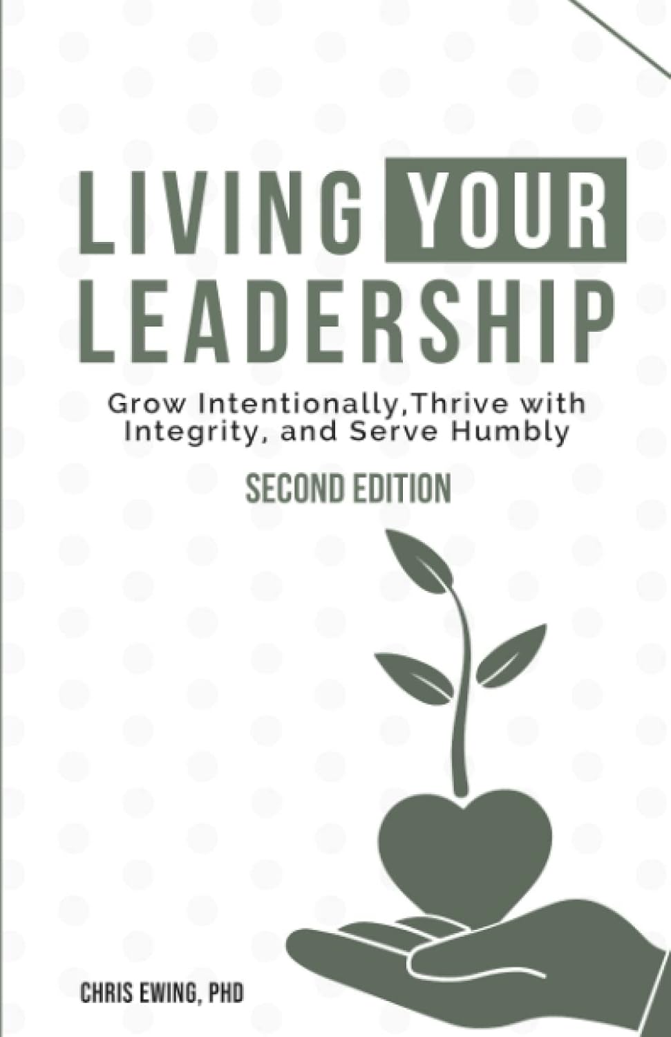 Cover of Living Your Leadership, second edition